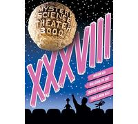 Mystery Science Theater 3000: Volume XXXVIII
