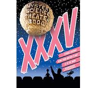 Mystery Science Theater 3000 XXXV
