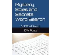 Mystery, Spies and Secrets Word Search: 6x9 Word Search