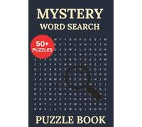 Mystery Word Search: A Captivating Mystery Puzzle Experience with Word Searches, Clues & Hidden Secrets (Solutions Included)