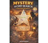 Mystery Word Search Puzzle Book for Adults: 60 Detective-Inspired Puzzles with Easy, Moderate & Hard Levels for Relaxation and Fun