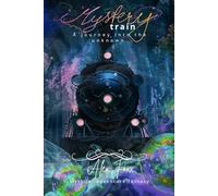 Mysterytrain: A journey into the unknown