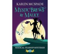 Mystic Brews & Malice: 2