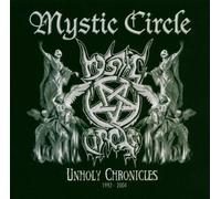 Mystic Circle - Unholy Chronicles by Mystic Circle