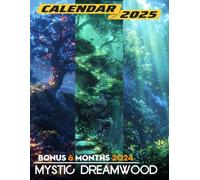 Mystic Dreamwood 2025: Explore 18 Months of Magical Sequences and Ethereal Scenes, Perfect for Keeping Track of Your Journey