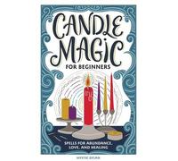 Mystic Dylan Candle Magic for Beginners (Copertina rigida)