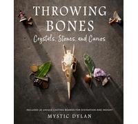 Mystic Dylan Throwing Bones, Crystals, Stones, and Curios (Tascabile)