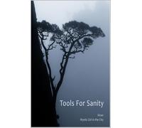 Mystic Girl In the City Tools for Sanity (Tascabile)