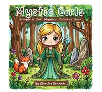 Mystic Girls: Simple & Cute Mystical Coloring Book