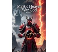 Mystic Heaven War God, Volume 5