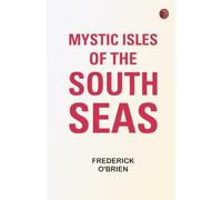 Mystic Isles of the South Seas