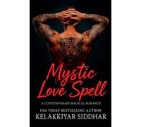 Mystic Love Spell: A Contemporary Magical Romance