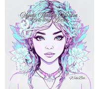 Mystic Maiden Mantra Coloring Book