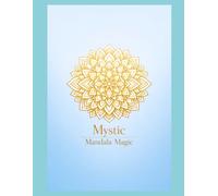 Mystic Mandala Magic