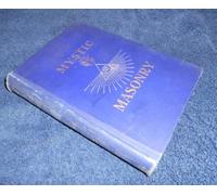 J D Buck Mystic Masonry or the Symbols of Freemasonry and the (Copertina rigida)