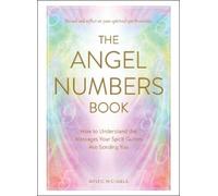 Mystic Michaela The Angel Numbers Book (Copertina rigida)