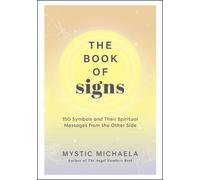 Mystic Michaela The Book of Signs (Copertina rigida)