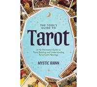 Mystic Rainn The Fool's Guide to Tarot (Tascabile)