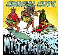 Mystic Revealers - Crucial Cuts