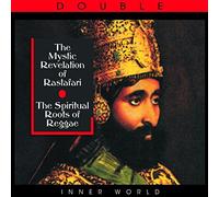 Mystic Revelation Of Rastafari: The Spiritual Roots Of Reggae by Count & Mystic Revelation Ossie
