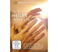 Mystica.TV - Die Quintessenz: Wie Heiler wirken (DVD) Thomas Schmelzer