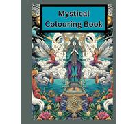 MYSTICAL COLOURING BOOK