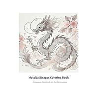 Mystical Dragon Coloring Book: Japanese Spiritual Art for Relaxation