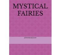 MYSTICAL FAIRIES
