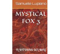 Mystical Fox 3: Il Ritorno del Male