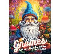 MYSTICAL GNOMES: Coloring Book for Adults
