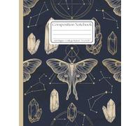 Mystical Moth Crystal Notebook: College Ruled Composition for Spiritual & Celestial Journaling: 7.5 x 9.25 Inch Constellation Design: Aesthetic Witchy Book for Students, Writers, & Magic Lovers
