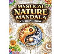 Mystical Nature Mandala: Coloring Book