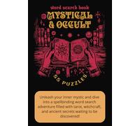 Mystical & Occult - Word Search Book: Explore the occult, uncover hidden symbols, and decode mystical secrets in this enchanting word search adventure! Vacations, Fun, and Free Time