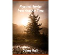 Mystical Stories from Another Time