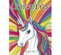 Mystical Unicorns Coloring Book: Magical Designs for Adults and Kids - Featuring Realistic, Stained Glass, and Whimsical Patterns