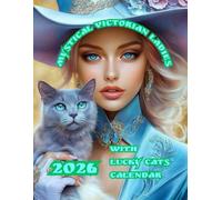 Mystical Victorian Ladies: with Lucky Cats CALENDAR 2026