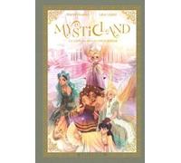 MYSTICLAND. LA LEYENDA DE LAS CINCO REINAS: 1