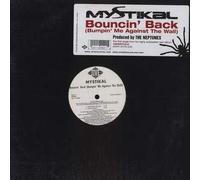 Mystikal - Bouncing Back Bumping Me Against the Wall
