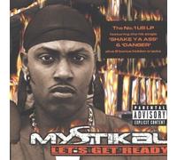 Mystikal - LET'S GET READY