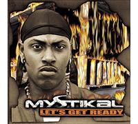 Mystikal - Let's Get Ready