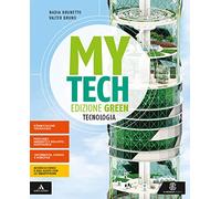 Mytech. Ediz. green. Tecnologia + atlante + disegno. Per la Scuola media. Con e-book. Con espansione online
