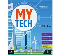 Mytech. Tecnologia. Per la Scuola media. Con e-book. Con espansione online. Con 3 libri: Atlante-Disegno-Coding
