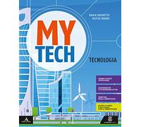 Mytech. Tecnologia. Per la Scuola media. Con e-book. Con espansione online. Con 4 libri: Atlante-Disegno-Coding-Tavole