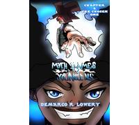 Myth Flames in Youngins: Chapter 2