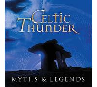 Celtic Thunder Myths & Legends (CD)