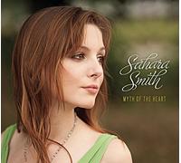 Myth of the Heart by Sahara Smith (2010-08-31)