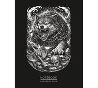 Mythic Wolf Notebook - Norse Mythology Journal: Legendary Nordic Wolf Art | Beast of the End Times Design