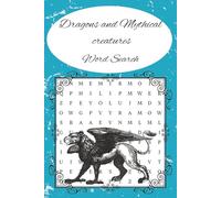 Mythical Beast Word Search Puzzle book: Word Searches with Easy to Read Print about Mythical creatures, unicorns, forklore and more | 6x9 inches, 110 ... Gift for Vacations, Holidays and Free Times