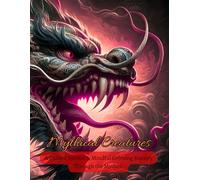 Mythical Creatures: A Guided Journal & Mindful Coloring Journey Through the Mythos