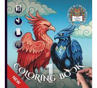Mythical Creatures on Adventures - Coloring Book 1 - Detailed Mandala Style: 50 Designs in 25 Fun Settings for Adults and Kids